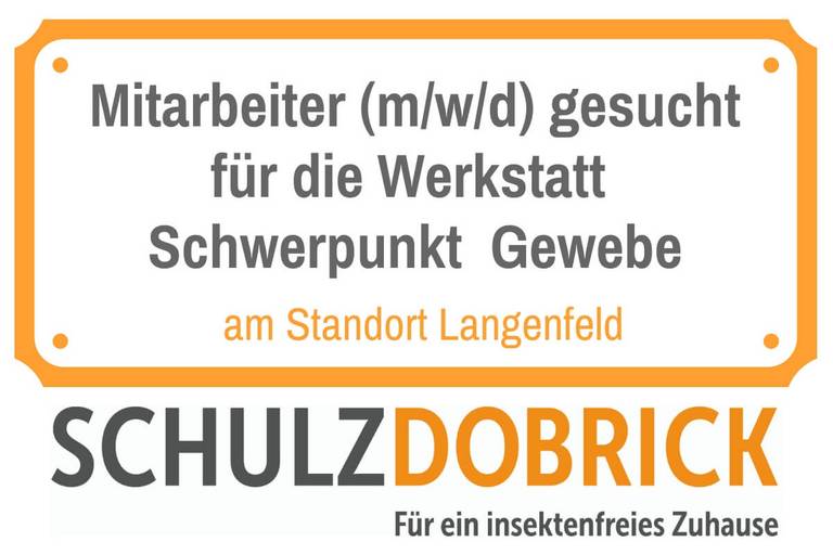 Schild Mitarbeiter mwd gesucht für Produktion Insektengitter im Bereich Gewebe bei der Schulz-Dobrick GmbH in Langenfeld