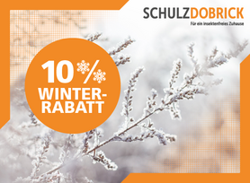 Zehn Prozent Winterrabatt bei Schulz-Dobrick